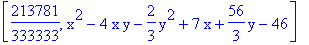 [213781/333333, x^2-4*x*y-2/3*y^2+7*x+56/3*y-46]
